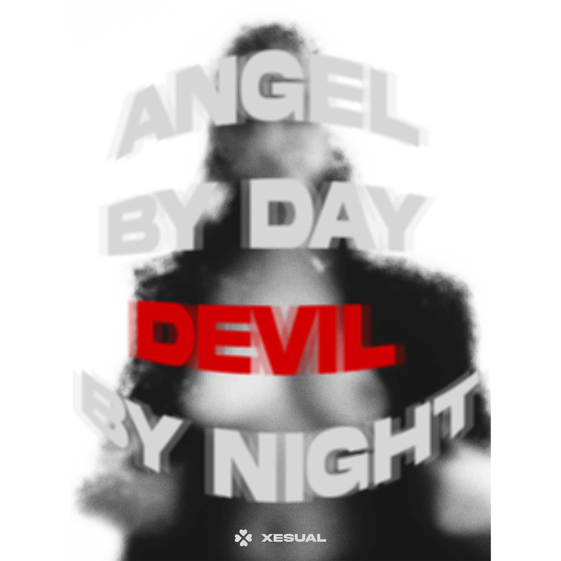 ANGEL BY DAY, DEVIL BY NIGHT